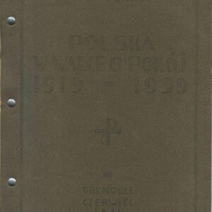 POLSKA W WALCE O POKÓJ 1919-1939
