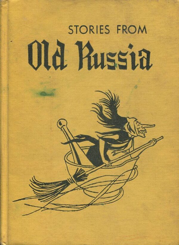 STORIES FROM OLD RUSSIA