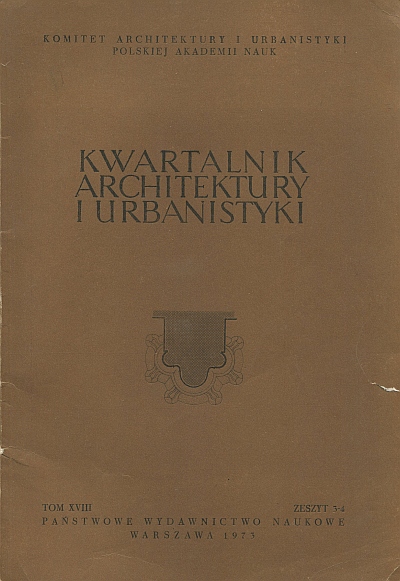 KWARTALNIK ARCHITEKTURY I URBANISTYKI NR 3-4/1973
