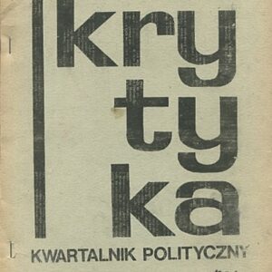 KRYTYKA. KWARTALNIK POLITYCZNY. 8/1981