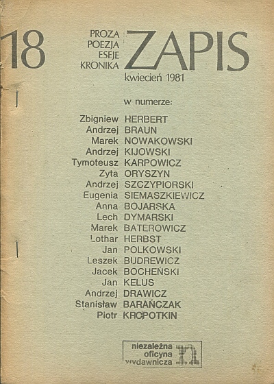 ZAPIS. PROZA, POEZJA, ESEJE, KRONIKA. KWIECIEŃ 1981. NUMER 18