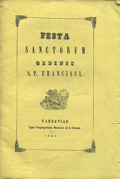 FESTA SANCTORUM ORDINIS S. P. FRANCISCI
