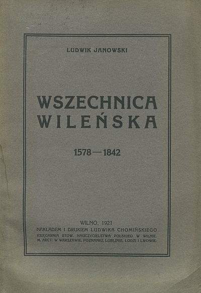 WSZECHNICA WILEŃSKA 1578-1842