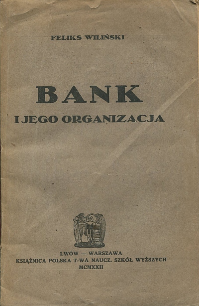 BANK I JEGO ORGANIZACJA