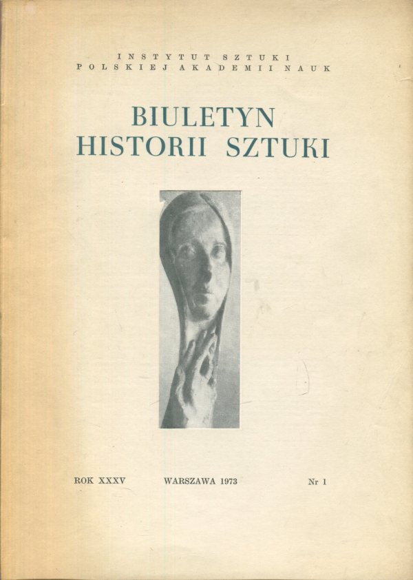 BIULETYN HISTORII SZTUKI NR 1 XXXV (1973)