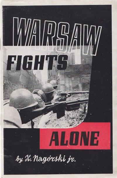 WARSAW FIGHTS ALONE