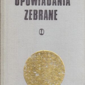 OPOWIADANIA ZEBRANE, T.1-2