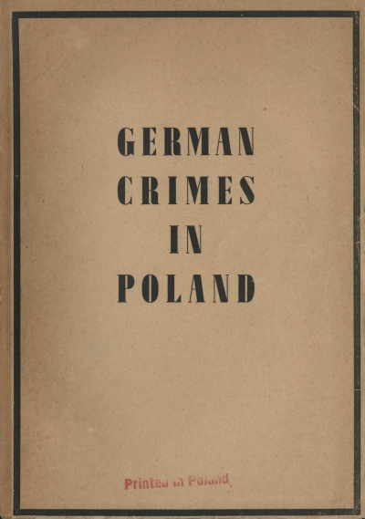 GERMAN CRIMES IN POLAND. T. 1-2
