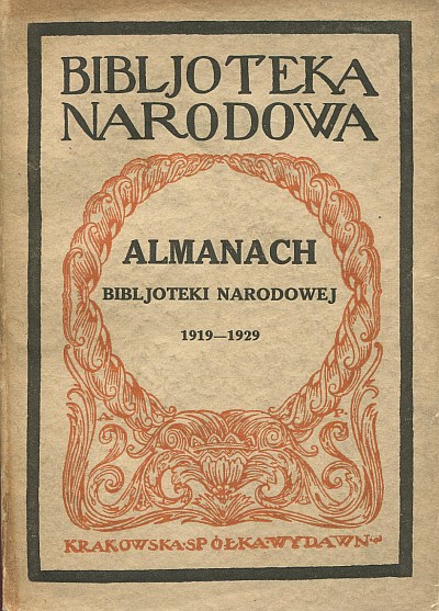 ALMANACH BIBLJOTEKI NARODOWEJ 1919-1929
