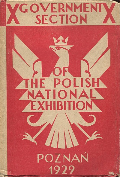GOVERNMENT SECTION OF THE POLISH NATIONAL EXHIBITION