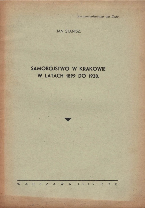 SAMOBÓJSTWO W KRAKOWIE W LATACH 1899 DO 1930