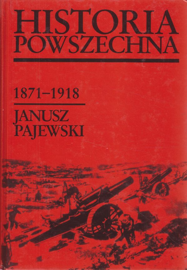 HISTORIA POWSZECHNA 1871 - 1918