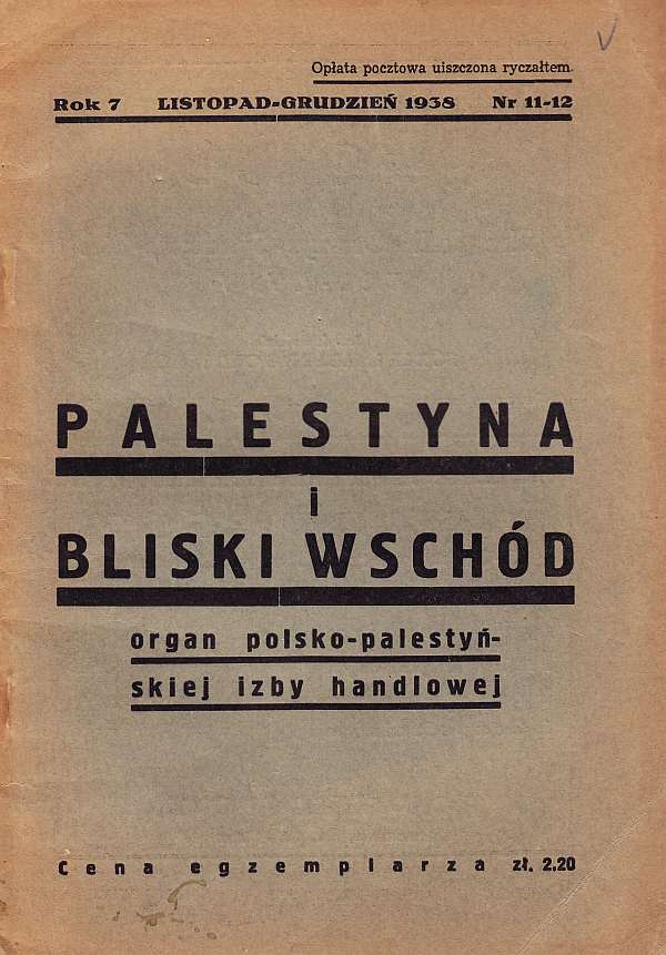 PALESTYNA I BLISKI WSCHÓD NR 11-12/1938