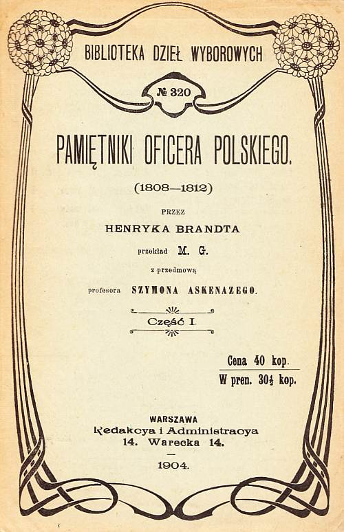 PAMIĘTNIKI OFICERA POLSKIEGO 1808-1812. CZĘŚĆ I