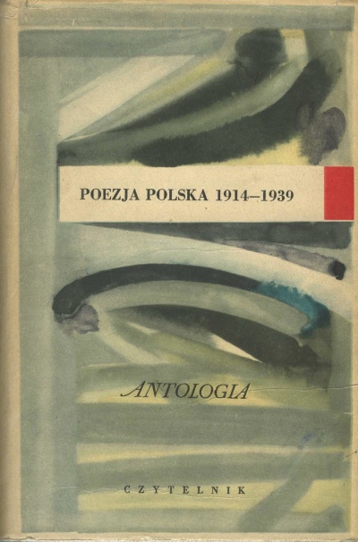 POEZJA POLSKA 1914-1939. ANTOLOGIA.