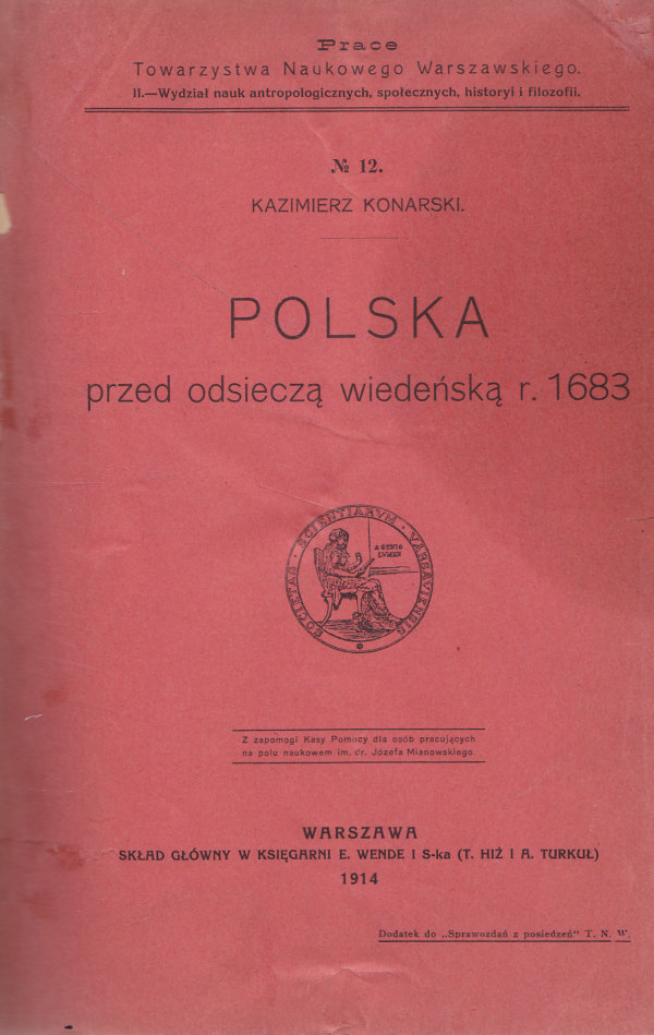 POLSKA PRZED ODSIECZĄ WIEDEŃSKĄ R. 1683