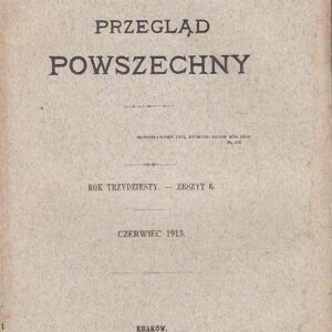 PRZEGLĄD POWSZECHNY ZESZYT 6/CZERWIEC 1913