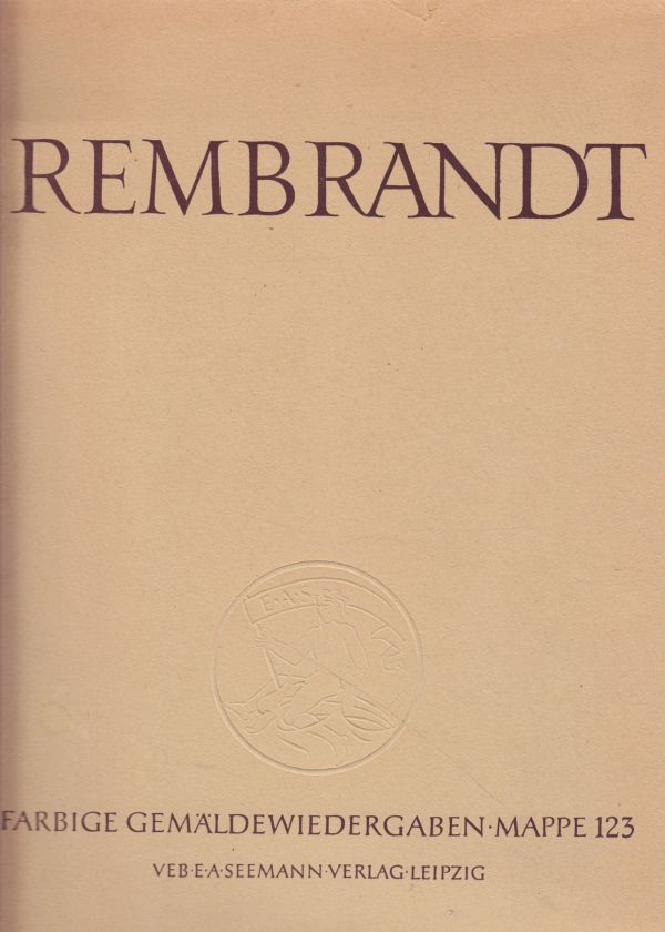 REMBRANDT 1606 - 1669