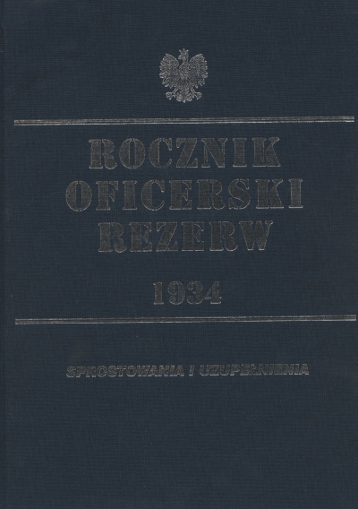 ROCZNIK OFICERSKI REZERW 1934. SPROSTOWANIA I UZUPEŁNIENIA