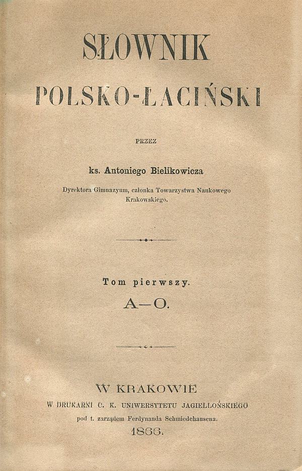 SŁOWNIK POLSKO-ŁACIŃSKI (TOM I,II)