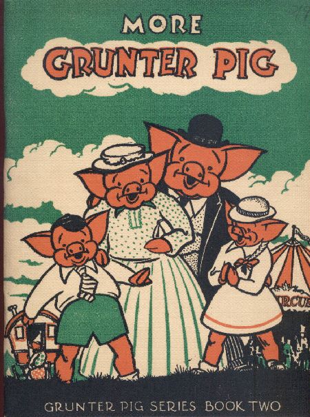 MORE GRUNTER PIG BOOK TWO
