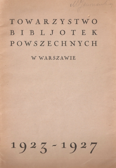 TOWARZYSTWO BIBLIOTEK POWSZECHNYCH W WARSZAWIE 1923-1927
