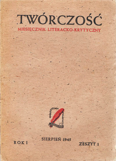 TWÓRCZOŚĆ. MIESIĘCZNIK LITERACKO-KRYTYCZNY NR 1/1945