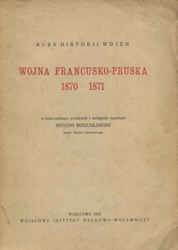 WOJNA FRANCUSKO-PRUSKA 1870-1871