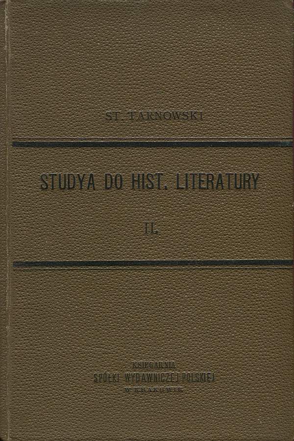 STUDIA DO HISTORII LITERATURY. WIEK XIX. ROZPRAWY I SPRAWOZDANIA (TOM II)
