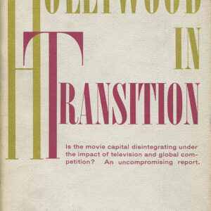 HOLLYWOOD IN TRANSITION