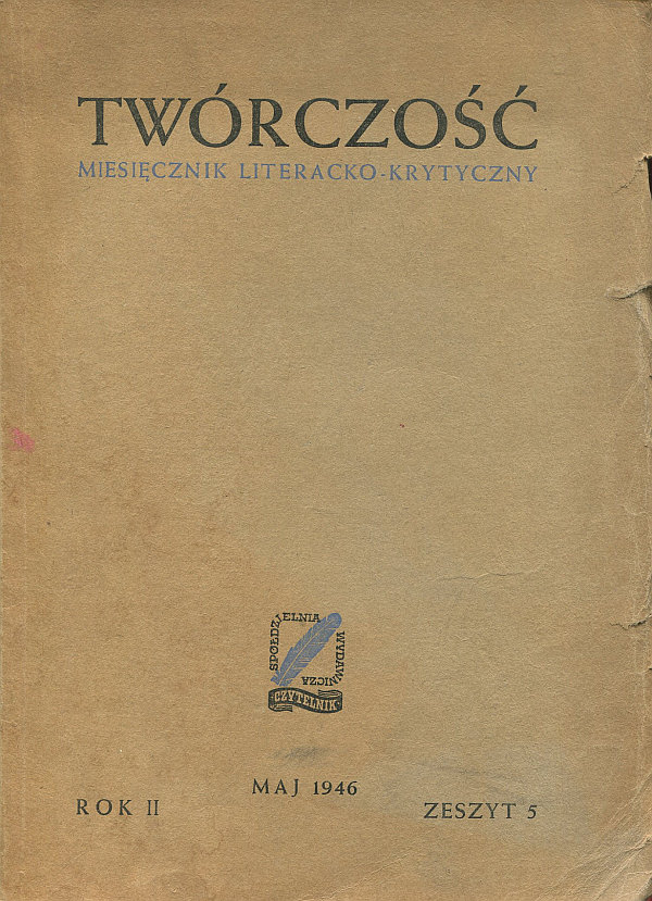 TWÓRCZOŚĆ. MIESIĘCZNIK LITERACKO-KRYTYCZNY NR 5/1946