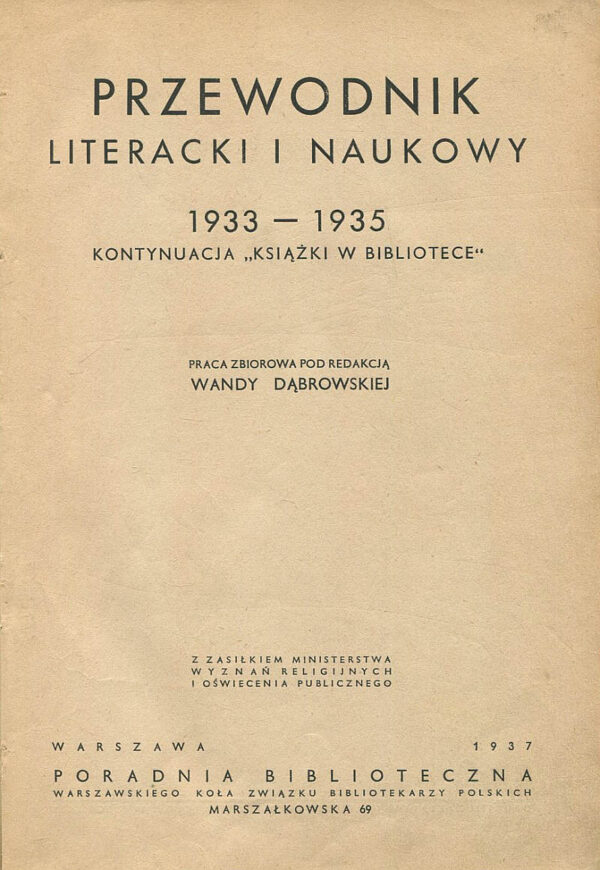 PRZEWODNIK LITERACKI I NAUKOWY 1933-1935. KONTYNUACJA KSIĄŻKI W BIBLIOTECE