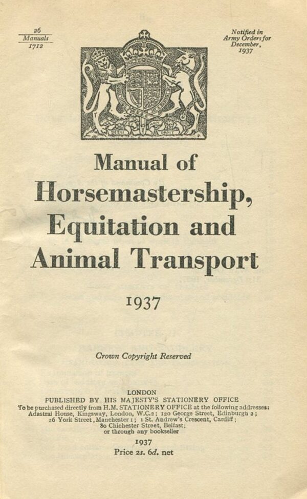 MANUAL OF HORSEMASTERSHIP, EQUITATION AND ANIMAL TRANSPORT
