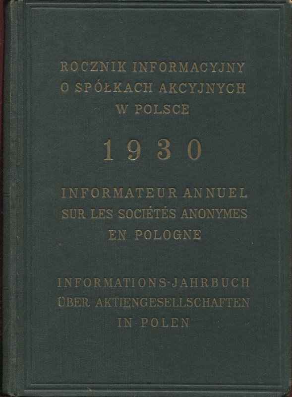 ROCZNIK INFORMACYJNY O SPÓŁKACH AKCYJNYCH W POLSCE 1930