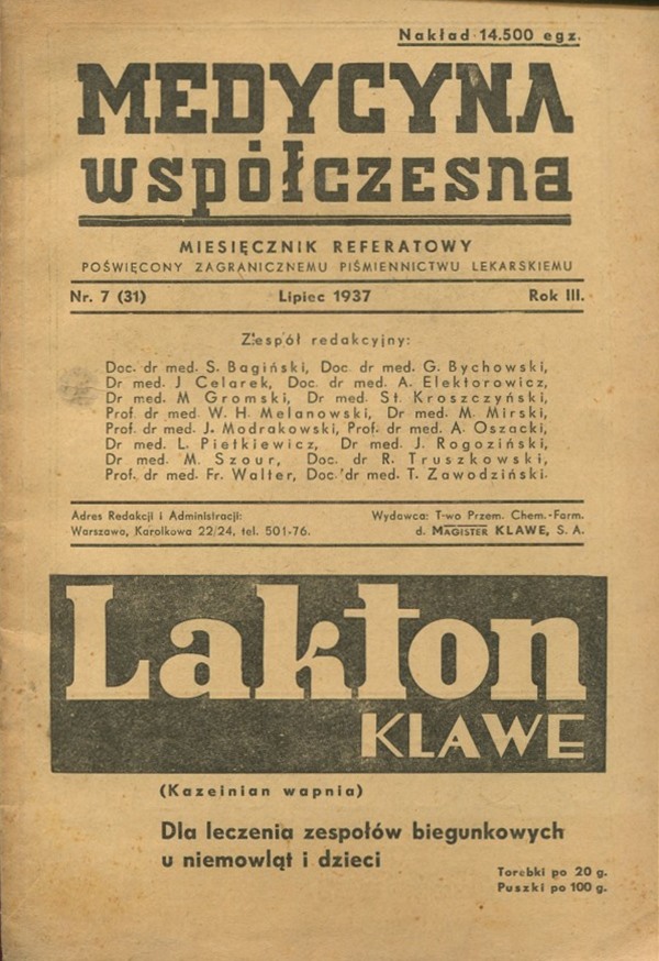 MEDYCYNA WSPÓŁCZESNA. MIESIĘCZNIK REFERATOWY POŚWIĘCONY ZAGRANICZNEMU PIŚMIENNICTWU LEKARSKIEMU NR (31) 7/1937