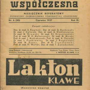 MEDYCYNA WSPÓŁCZESNA. MIESIĘCZNIK REFERATOWY POŚWIĘCONY ZAGRANICZNEMU PIŚMIENNICTWU LEKARSKIEMU NR (30) 6/1937