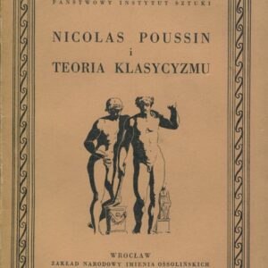 NICOLAS POUSSIN I TEORIA KLASYCYZMU