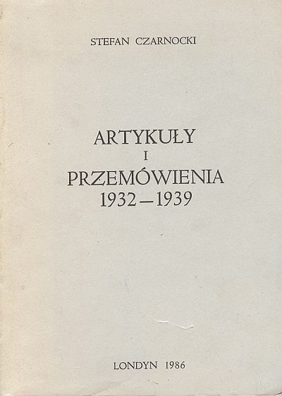 ARTYKUŁY I PRZEMÓWIENIA 1932-1939