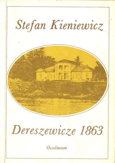 DERESZEWICZE 1863
