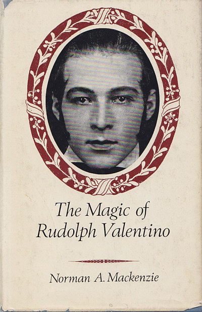 THE MAGIC OF RUDOLPH VALENTINO