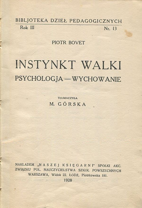 INSTYNKT WALKI. PSYCHOLOGIA – WYCHOWANIE