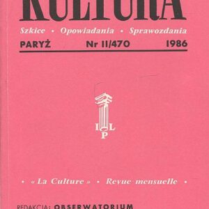 miesięcznik KULTURA 470/1986