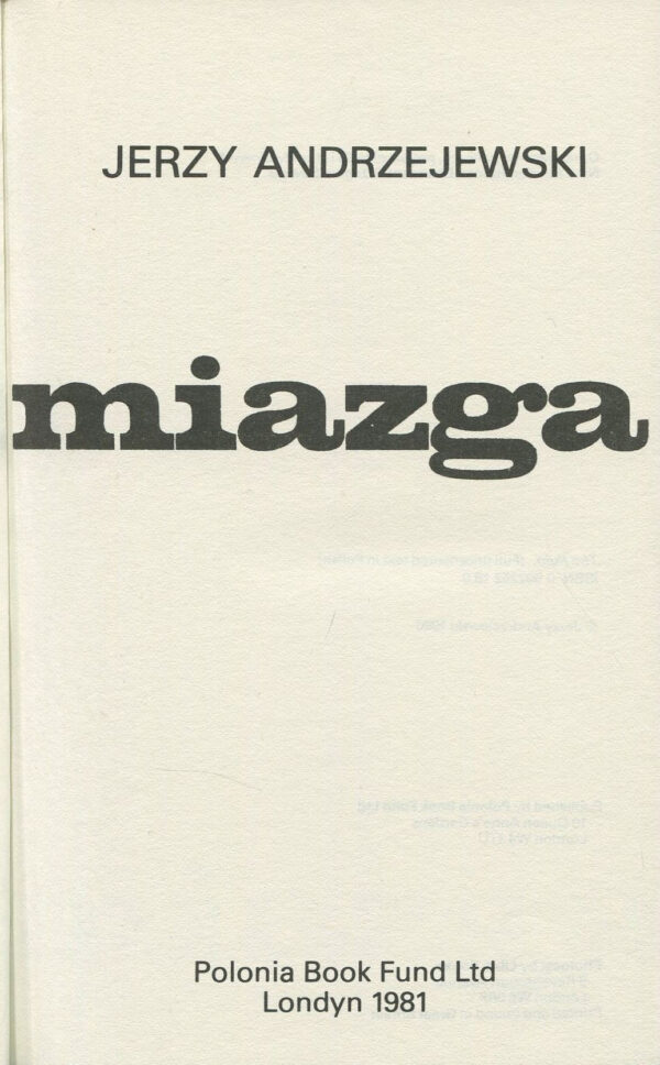 MIAZGA [pierwsze pełne nieocenzurowane wydanie] [Londyn 1981]