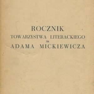 ROCZNIK TOWARZYSTWA LITERACKIEGO IM. ADAMA MICKIEWICZA. ROK II (1967)