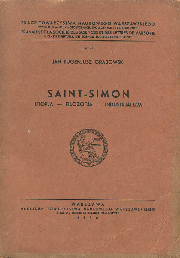 SAINT - SIMON. UTOPIA - FILOZOFIA - INDUSTRIALIZM