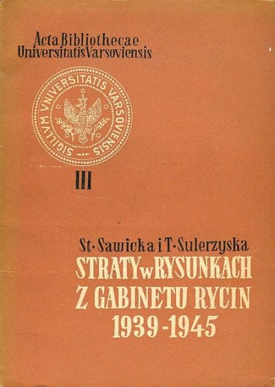 STRATY W RYSUNKACH Z GABINETU RYCIN 1939-45