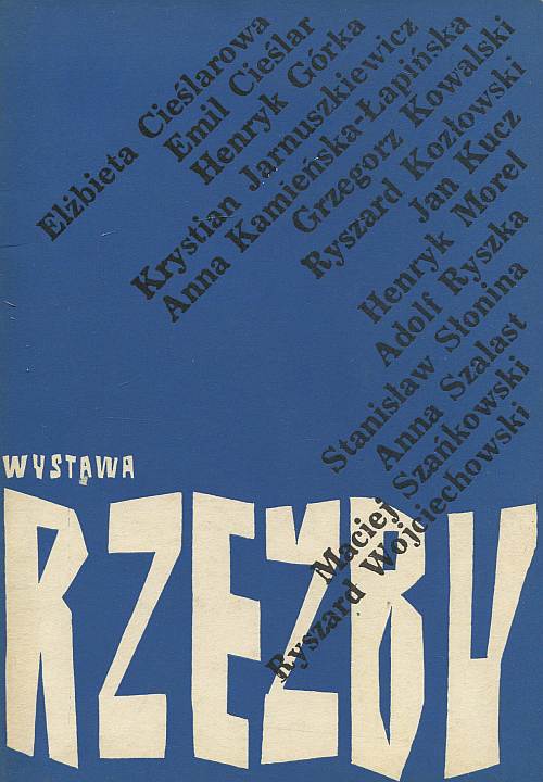 WYSTAWA RZEŹBY. KWIECIEŃ 1968