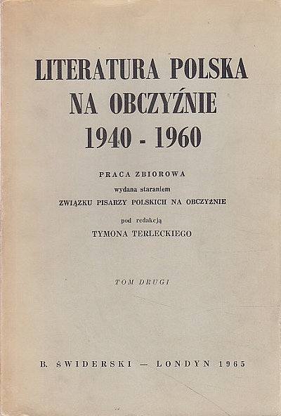 LITERATURA POLSKA NA OBCZYŹNIE 1940-1960