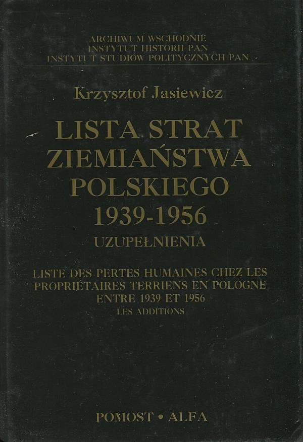 LISTA STRAT ZIEMIAŃSTWA POLSKIEGO 1939-1956 [komplet]