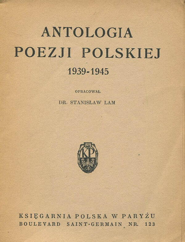 ANTOLOGIA POEZJI POLSKIEJ 1939-1945
